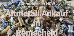Schrottankauf Remscheid